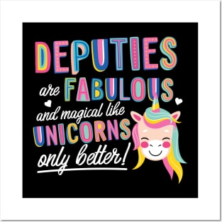 Deputies are like Unicorns Gift Idea Posters and Art